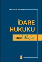 İdare Hukuku Temel Bilgiler