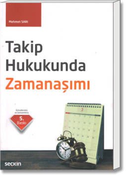 Takip Hukukunda Zamanaşımı