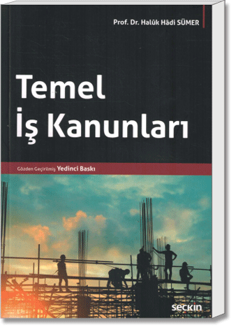 Temel İş Kanunları