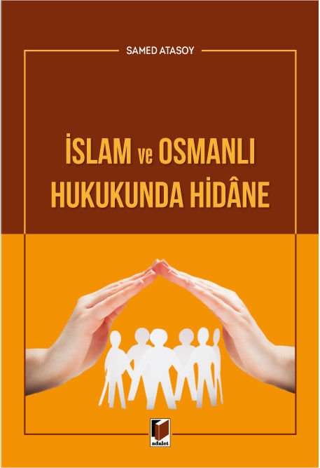 İslam ve Osmanlı Hukukunda Hidane
