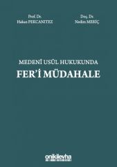 Medeni Usul Hukukunda Fer'i Müdahale