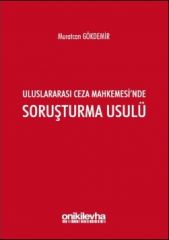 Uluslararası Ceza Mahkemesi'nde Soruşturma Usulü
