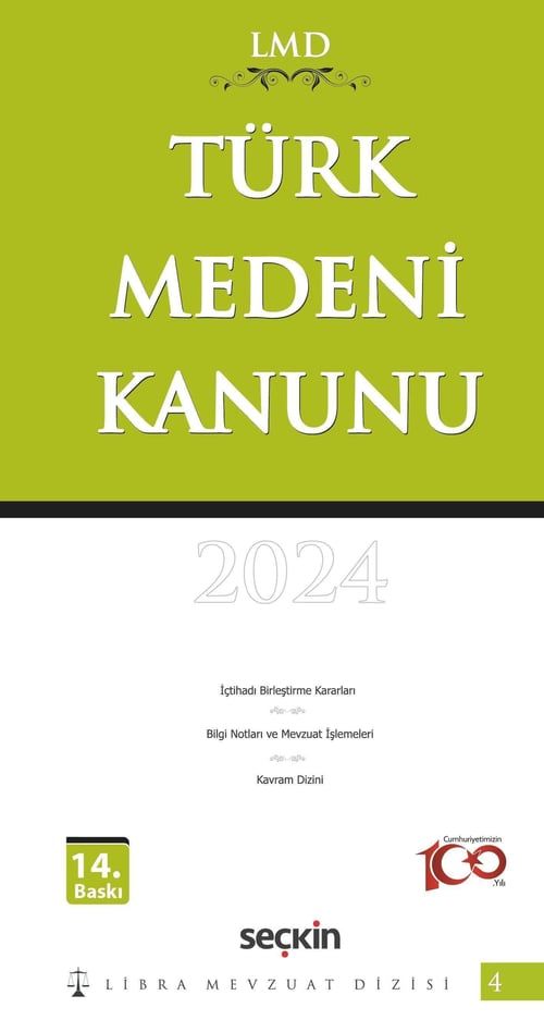 Türk Medeni Kanunu / LMD - 4