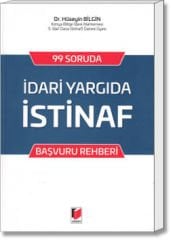 99 Soruda İdari Yargıda İstinaf Başvuru Rehberi