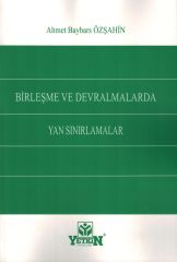 Birleşme ve Devralmalarda Yan Sınırlamalar