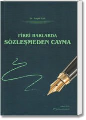 Fikri Haklarda Sözleşmeden Cayma