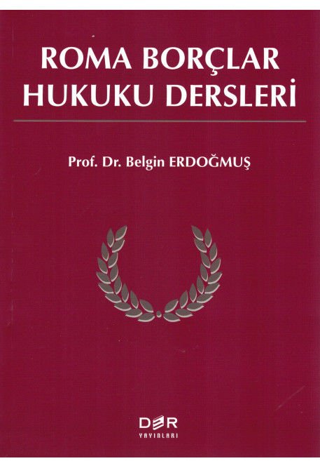Roma Borçlar Hukuku Dersleri