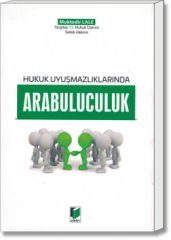 Hukuk Uyuşmazlıklarında Arabuluculuk