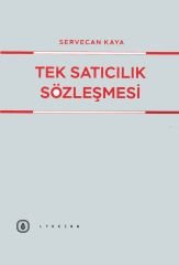 Tek Satıcılık Sözleşmesi