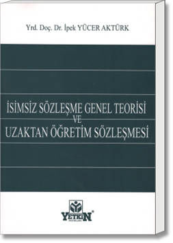İsimsiz Sözleşme Genel Teorisi ve Uzaktan Öğretim Sözleşmesi
