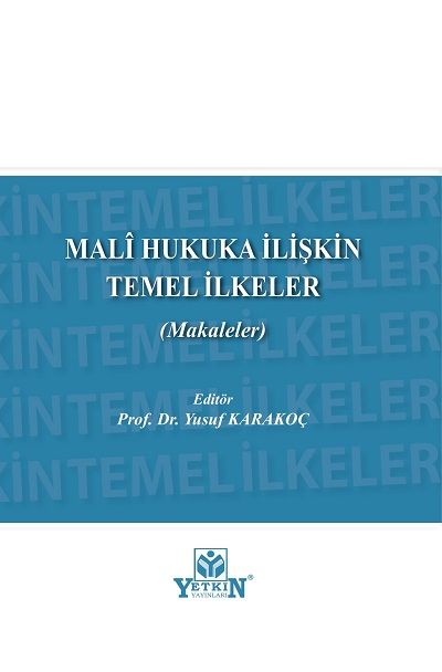 Malî Hukuka İlişkin Temel İlkeler (Makaleler)