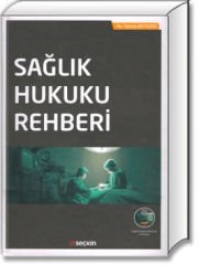Sağlık Hukuku Rehberi