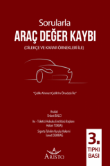 Sorularla Araç Değer Kaybı (Dilekçe ve Karar Örnekleri İle)