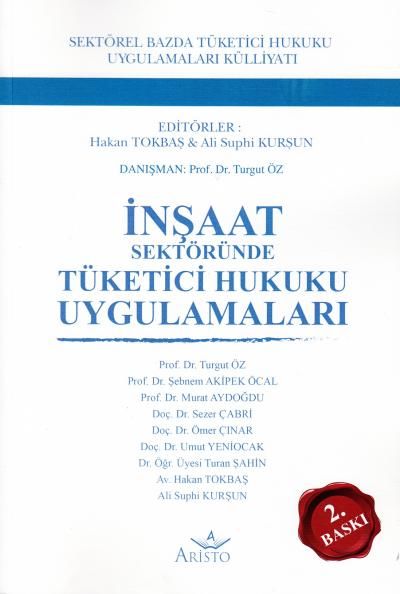 İnşaat Sektöründe Tüketici Hukuku Uygulamaları