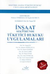 İnşaat Sektöründe Tüketici Hukuku Uygulamaları