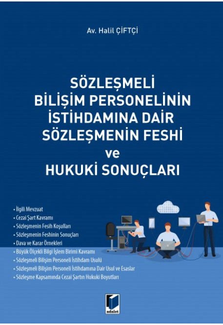 Sözleşmeli Bilişim Personelinin İstihdamına Dair Sözleşmenin Feshi ve Hukuki Sonuçları