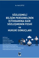Sözleşmeli Bilişim Personelinin İstihdamına Dair Sözleşmenin Feshi ve Hukuki Sonuçları