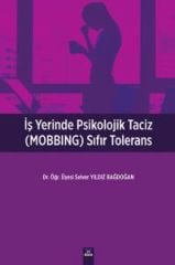 İşyerinde Psikolojik Taciz (Mobbing)
