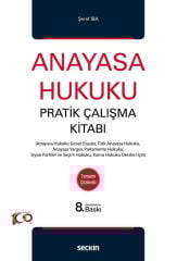 Anayasa Hukuku Pratik Çalışma Kitabı