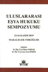 Uluslararası Eşya Hukuku Sempozyumu 15-16 Kasım 2019