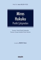Miras Hukuku Pratik Çalışmaları