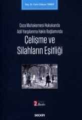 Çelişme ve Silahların Eşitliği