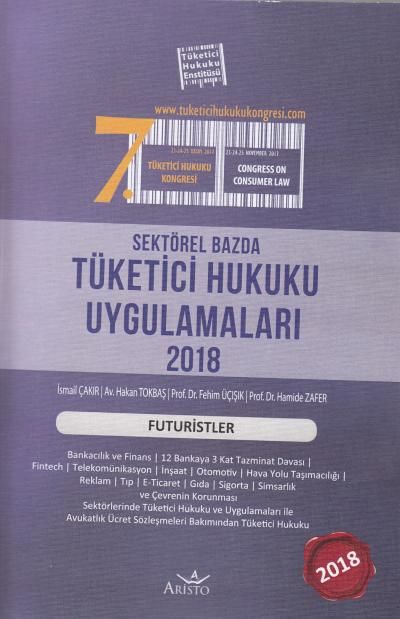 Sektörel Bazda Tüketici Hukuku Uygulamaları - 7