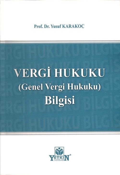 Vergi Hukuku (Genel Vergi HUKUKU) Bilgisi