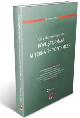 Ceza Muhakemesinde Kovuşturmaya Alternatif Yöntemler