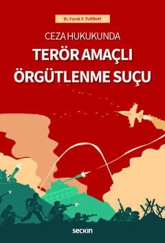 Terör Amaçlı Örgütlenme Suçu
