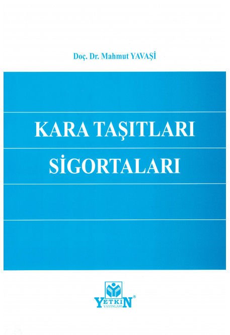 Kara Taşıtları Sigortaları