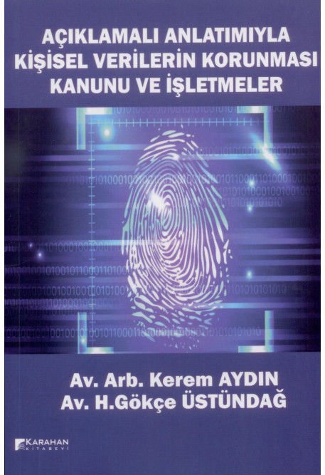 Kişisel Verilerin Korunması Kanunu ve İşletmeler