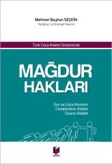 Türk Ceza Adalet Sisteminde Mağdur Hakları