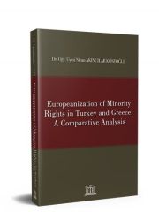 Europeanization of Minority Rights in Turkey and Greece: A Comparative Analysis