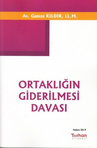 Ortaklığın Giderilmesi Davası