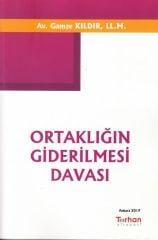 Ortaklığın Giderilmesi Davası