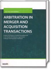 Arbitration in Merger And Acquisition Transactions