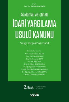 Açıklamalı ve İçtihatlı İdari Yargılama Usulü Kanunu