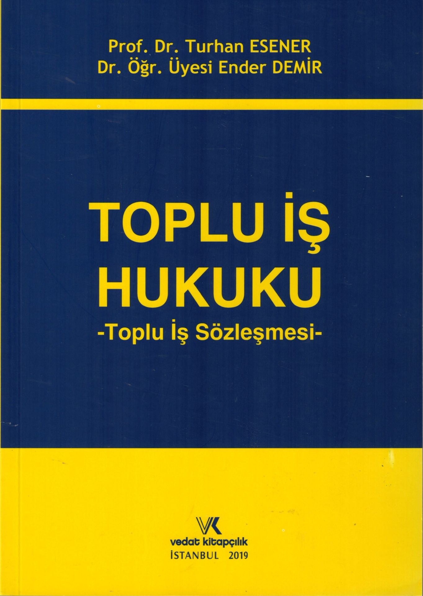 Toplu İş Hukuku