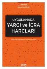 Uygulamada Yargı ve İcra Harçları