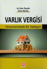Varlık Vergisi (Fenomenolojik Bir Yaklaşım)