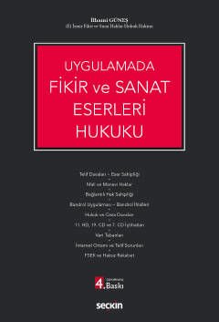 Uygulamada Fikir ve Sanat Eserleri Hukuku