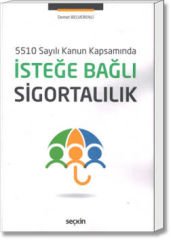 İsteğe Bağlı Sigortalılık