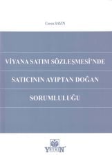 Viyana Satım Sözleşmesi'nde Satıcının Ayıptan Doğan Sorumluluğu
