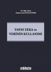 Yapay Zeka ve Verinin Kullanımı