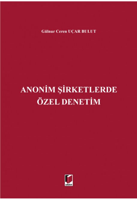 Anonim Şirketlerde Özel Denetim