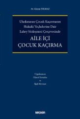 Aile İçi Çocuk Kaçırma