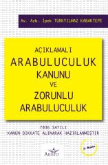 Arabuluculuk Kanunu ve Zorunlu Arabuluculuk