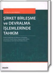 Şirket Birleşme ve Devralma İşlemlerinde Tahkim