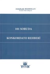 101 Soruda Konkordato Rehberi